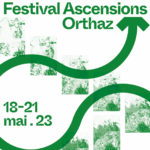 Le festival "Ascencion Orthaz" 2023